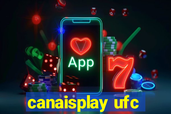 canaisplay ufc